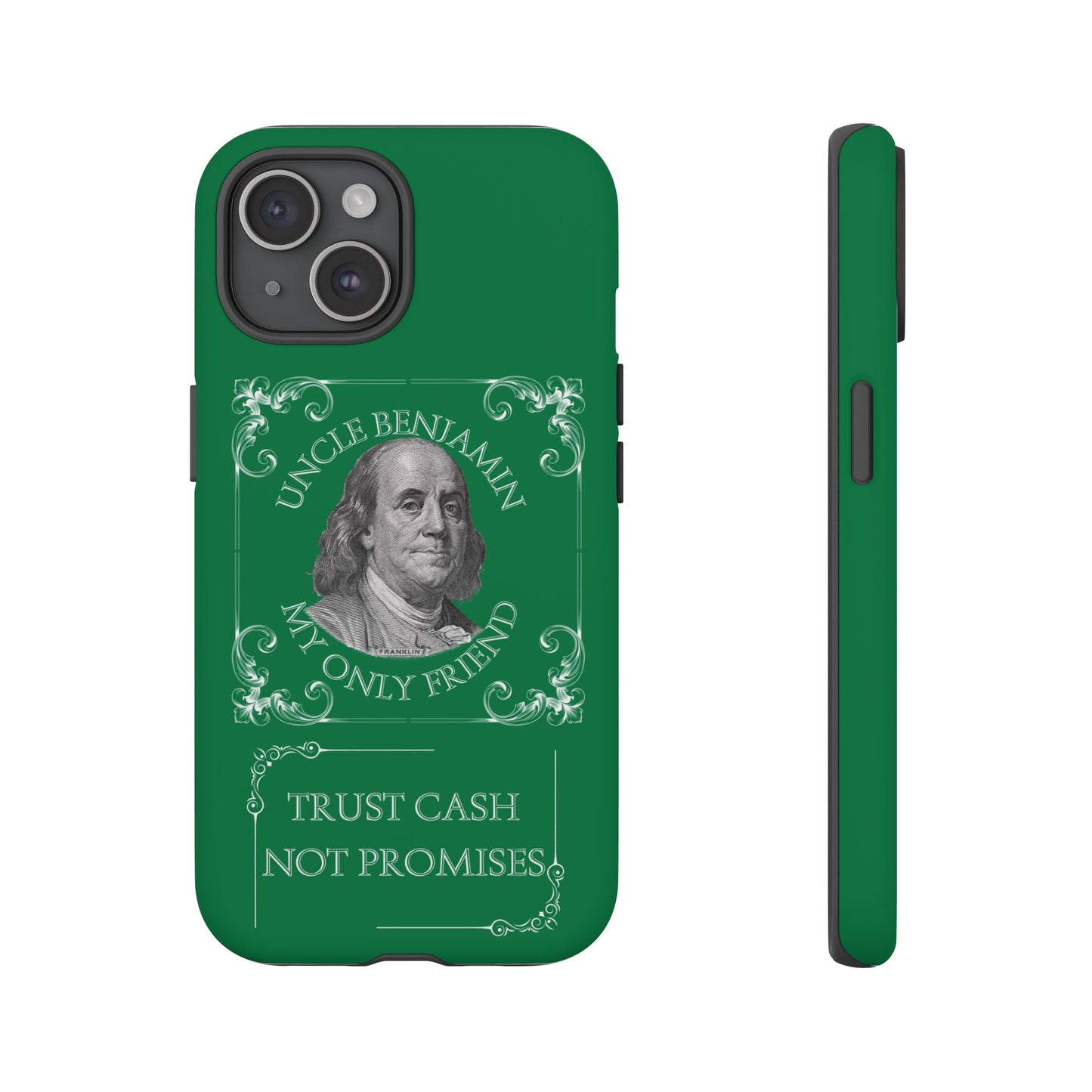 Uncle Benjamin Cash -Themed Phone Case | Tough Cases for Money Lovers.