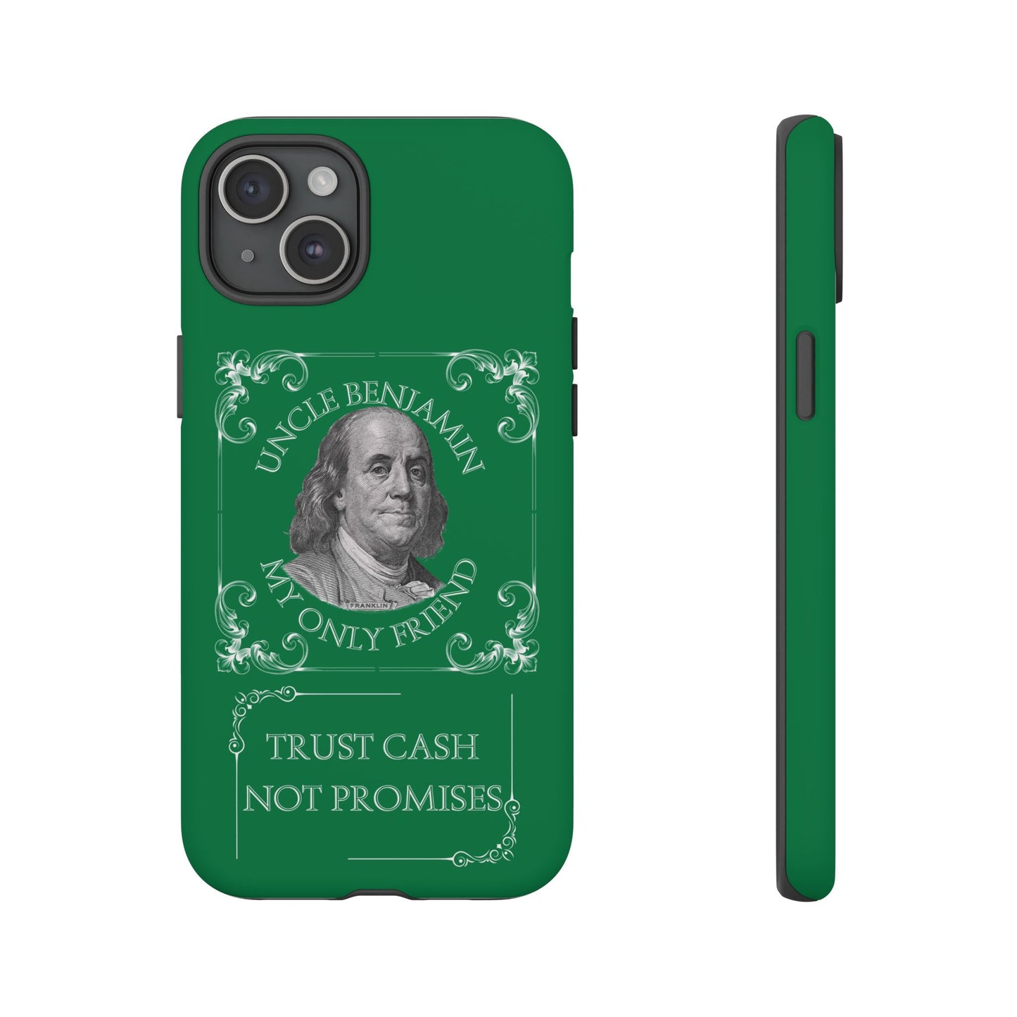 Uncle Benjamin Cash -Themed Phone Case | Tough Cases for Money Lovers.