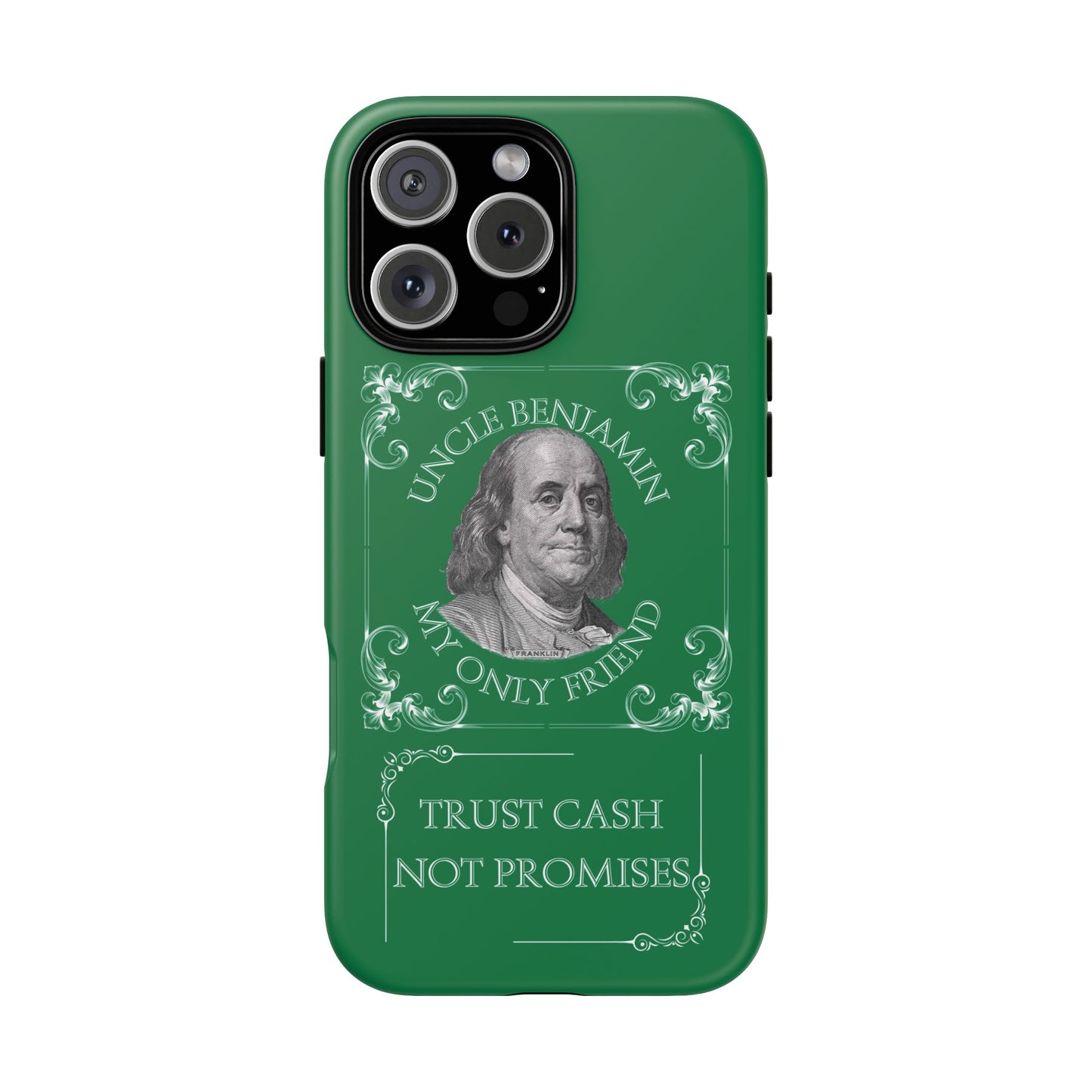 Uncle Benjamin Cash -Themed Phone Case | Tough Cases for Money Lovers.
