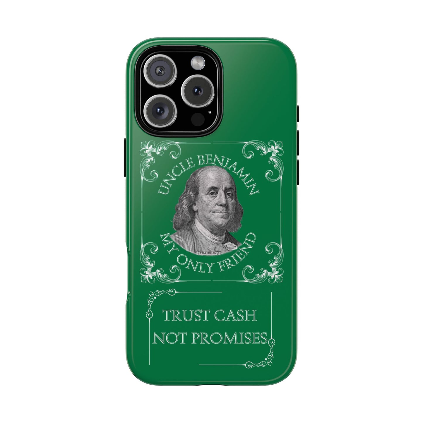 Uncle Benjamin Cash -Themed Phone Case | Tough Cases for Money Lovers.