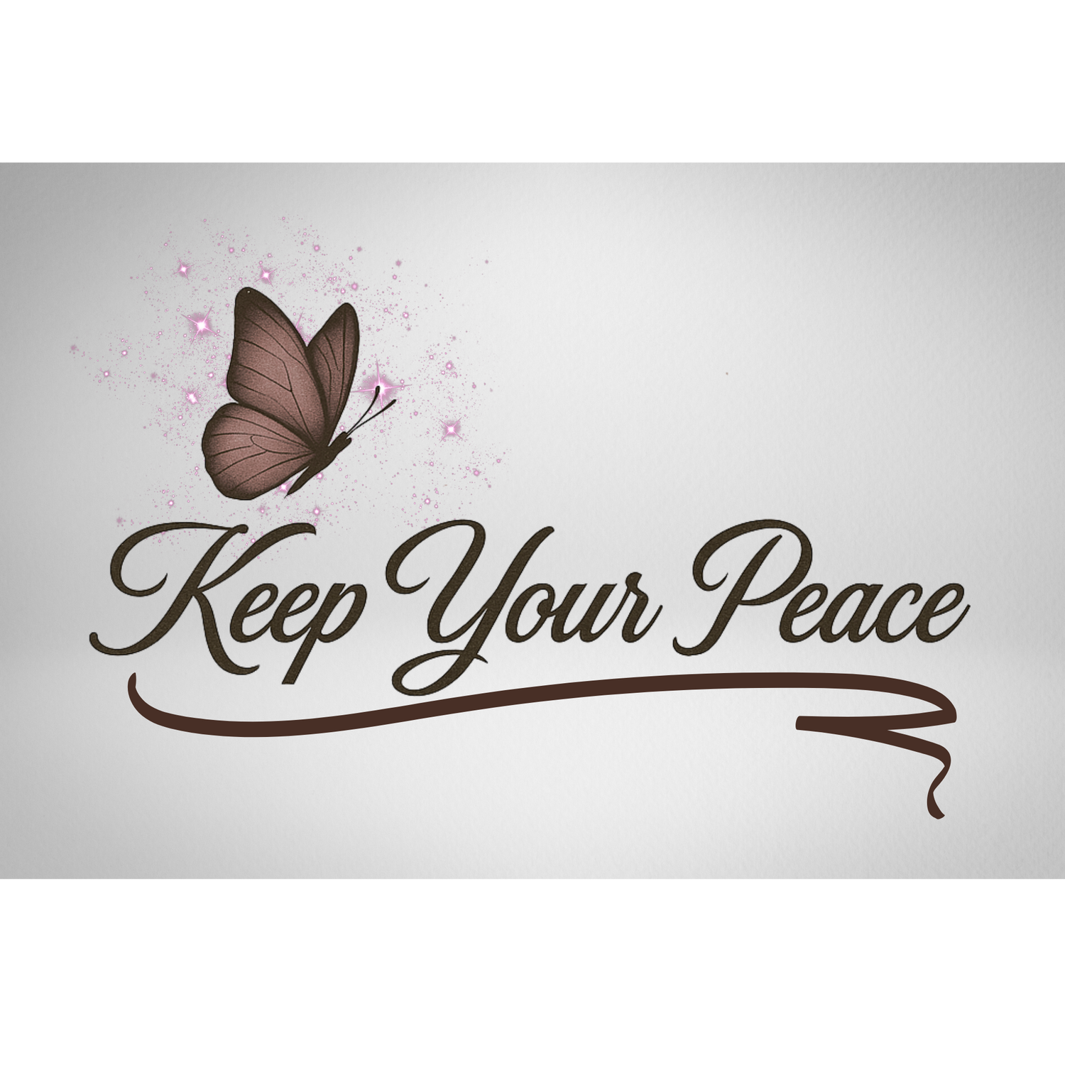 Keep your peace