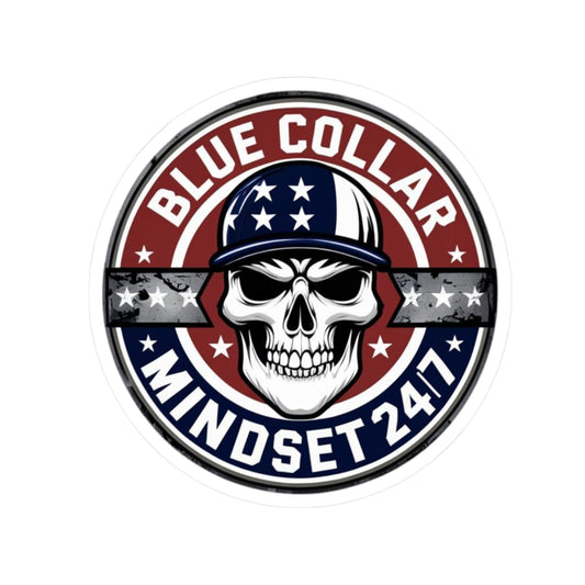 Blue Collar Mindset 24-7