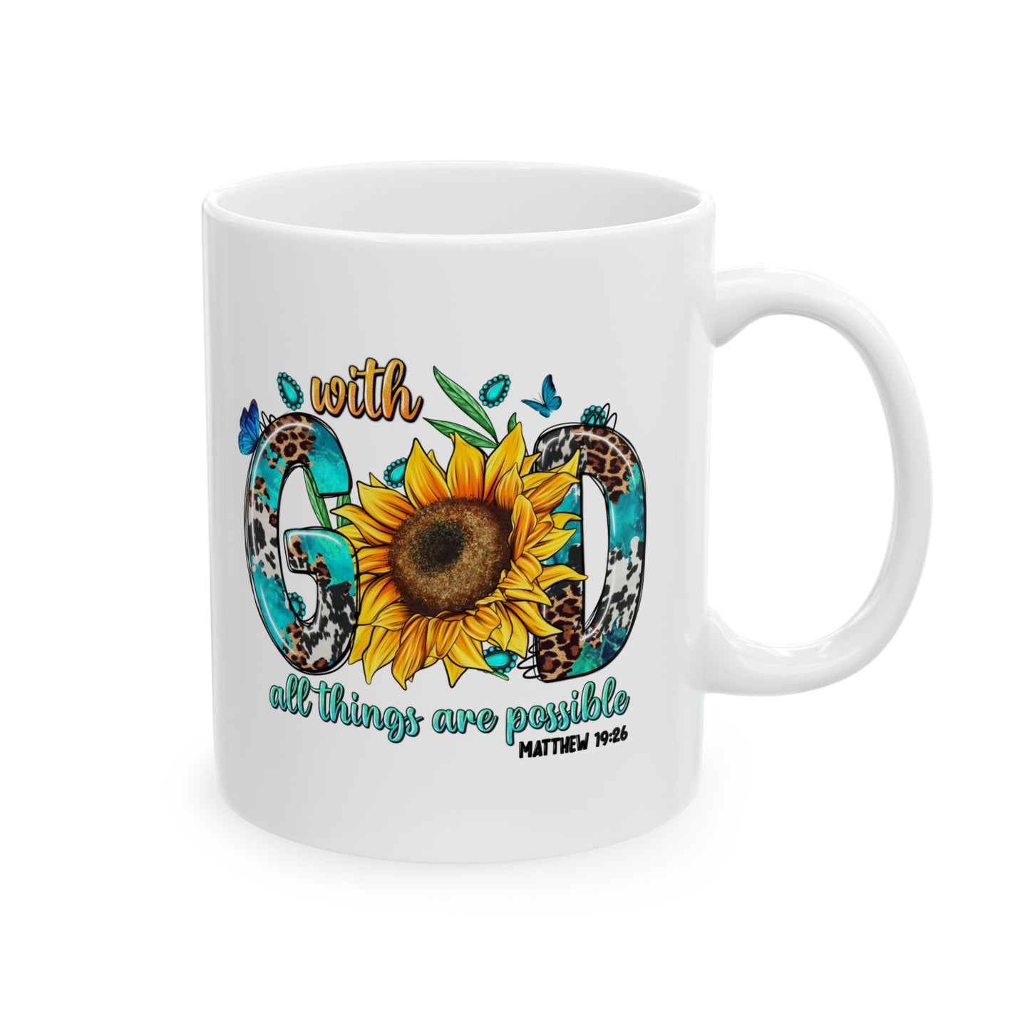 With God all things are possible Ceramic Mug, (11oz, 15oz)