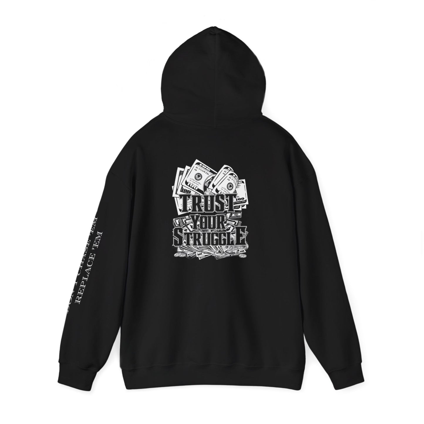 Trust Your Struggle Hoodie – Hustle Through It. Wear It Loud.