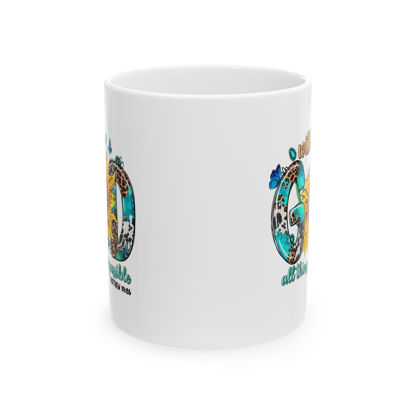 With God all things are possible Ceramic Mug, (11oz, 15oz)