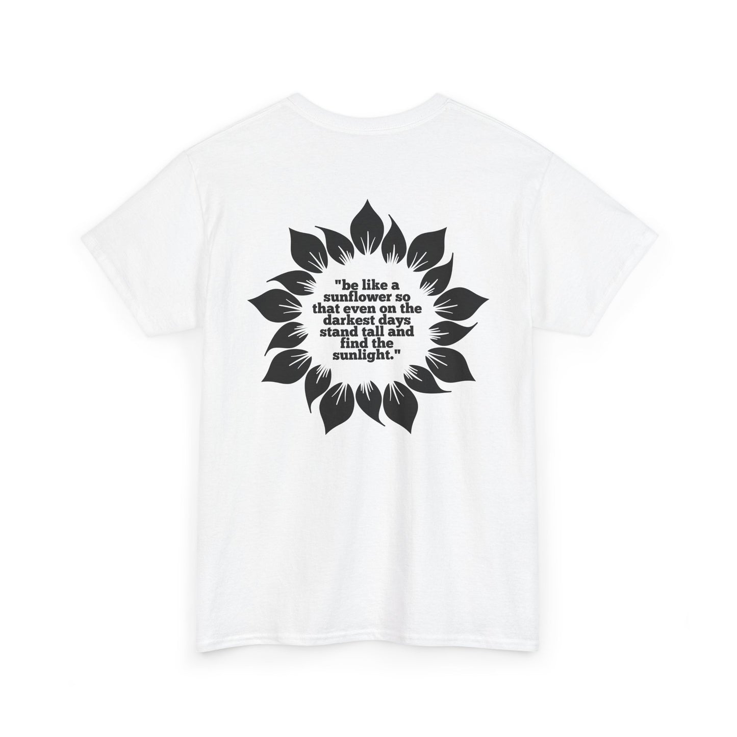 Sunflower tee. Stand tall.