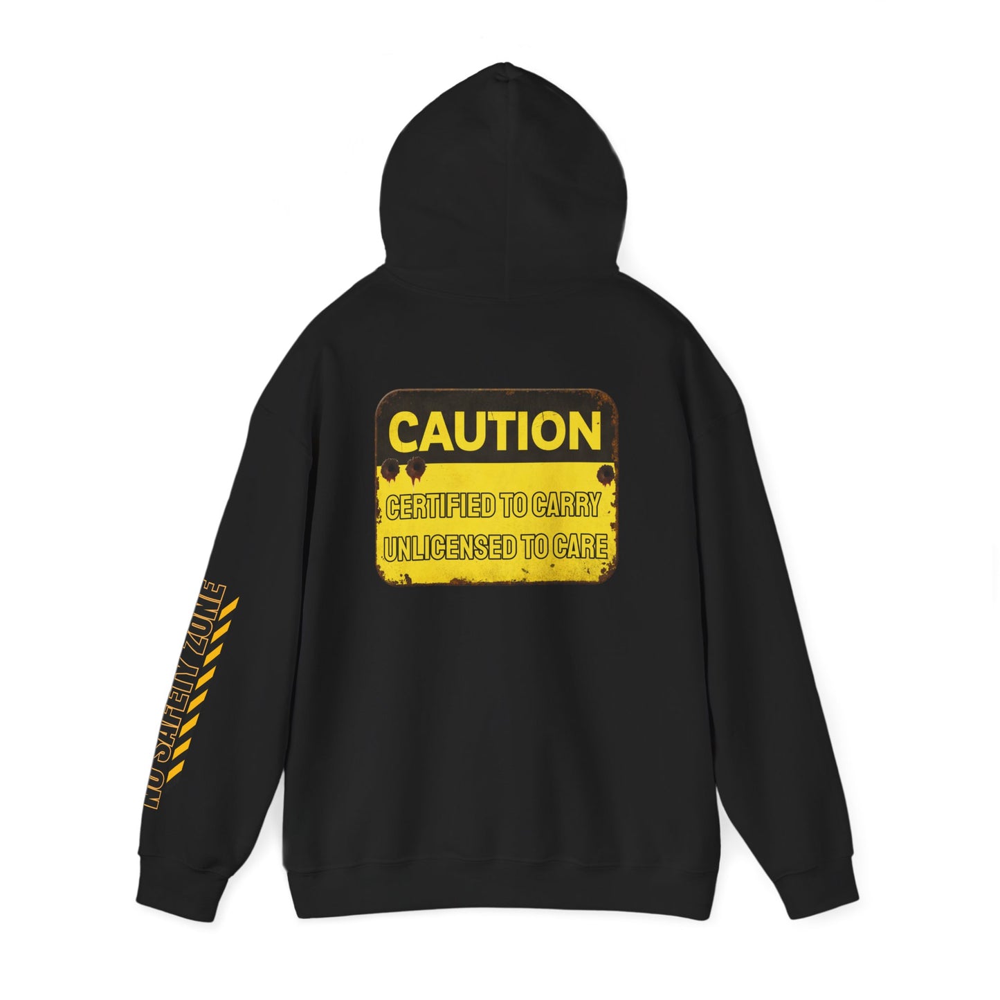 NO SAFETY ZONE – Certified to Carry Edition Hoodie
