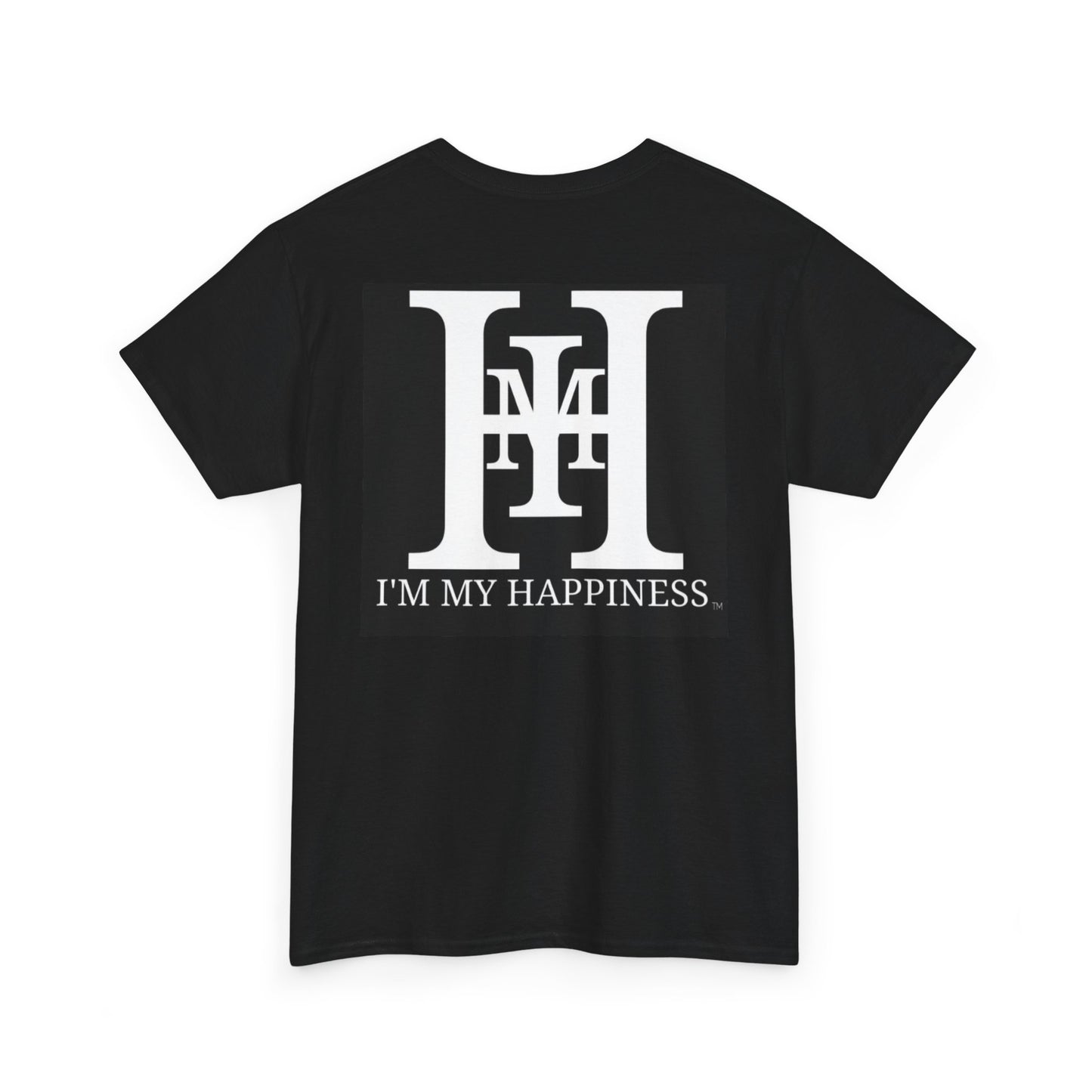 'I'M MY HAPPINESS' Tee