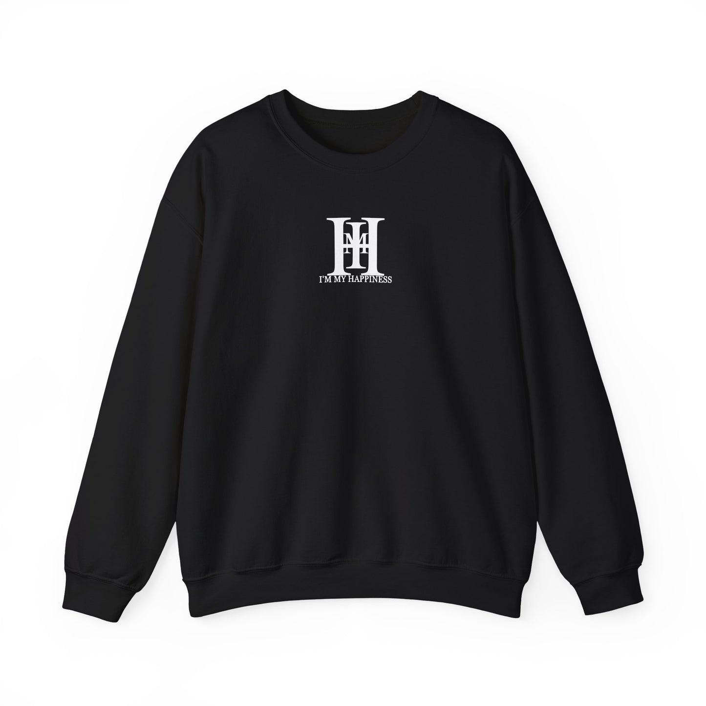 I'm my Happiness Crewneck Sweatshirt. Choose happiness.