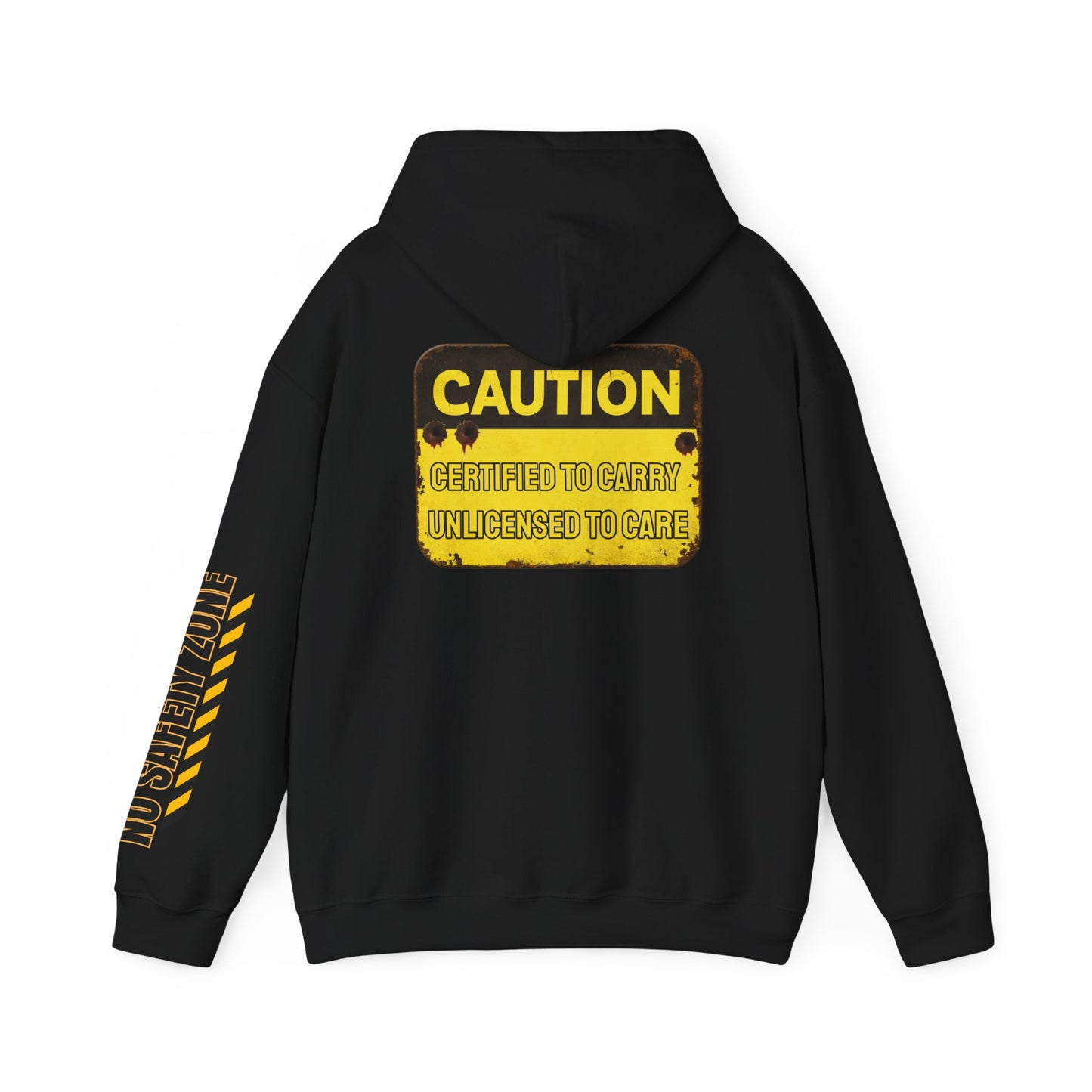 NO SAFETY ZONE – Certified to Carry Edition Hoodie
