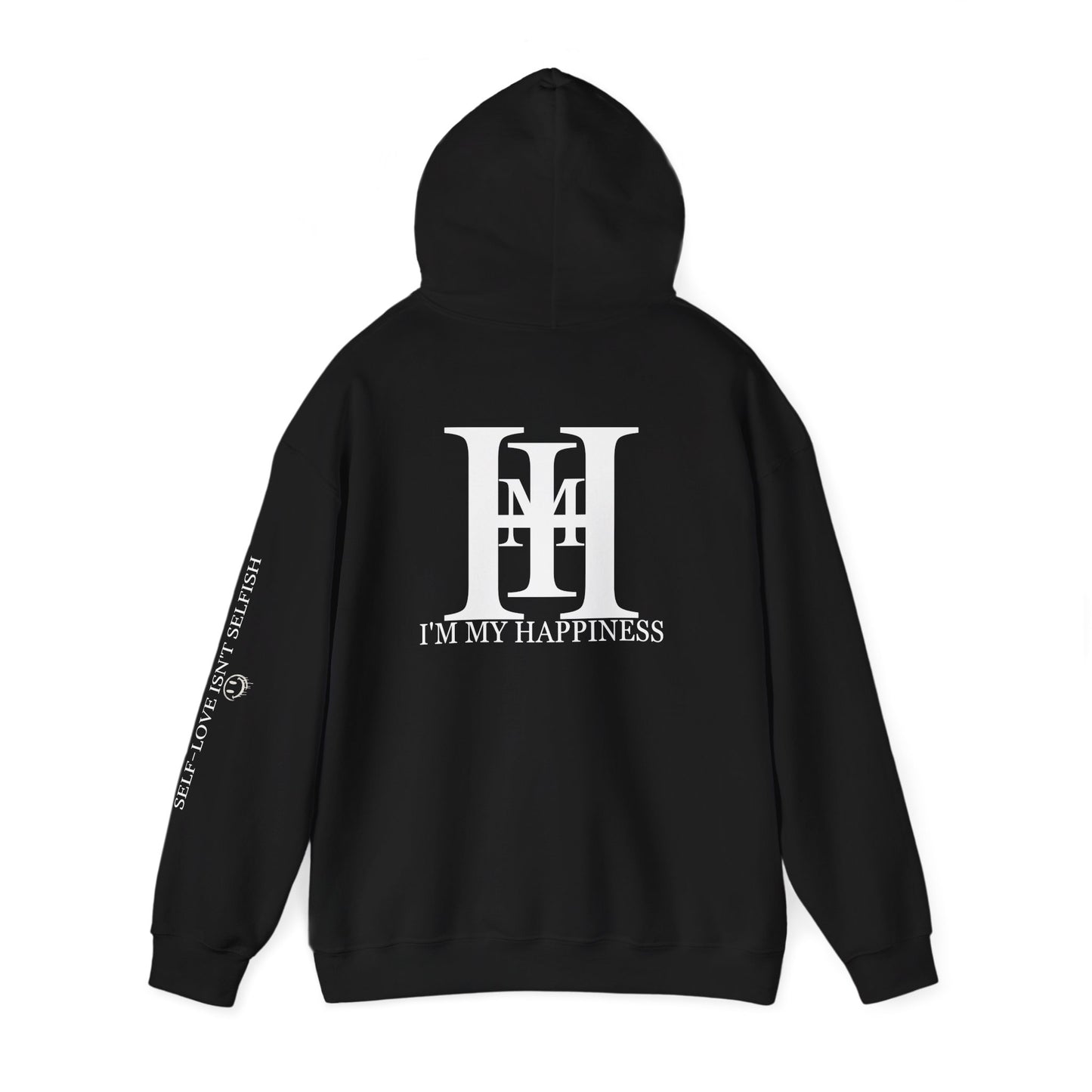 I’M MY HAPPINESS Hoodie — Self-Love Edition