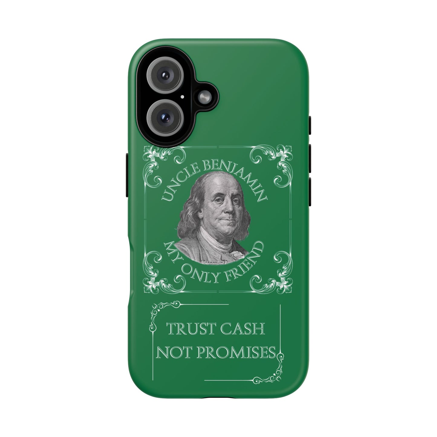 Uncle Benjamin Cash -Themed Phone Case | Tough Cases for Money Lovers.