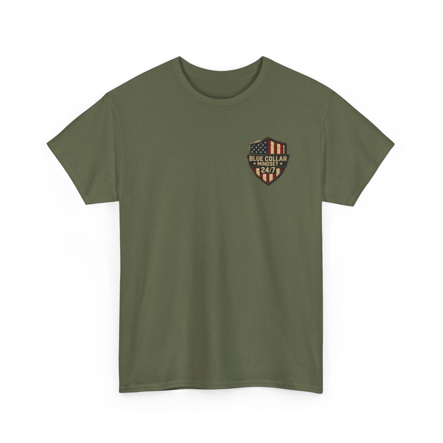 Blue collar mindset Tee. It's a 24/7 thing.