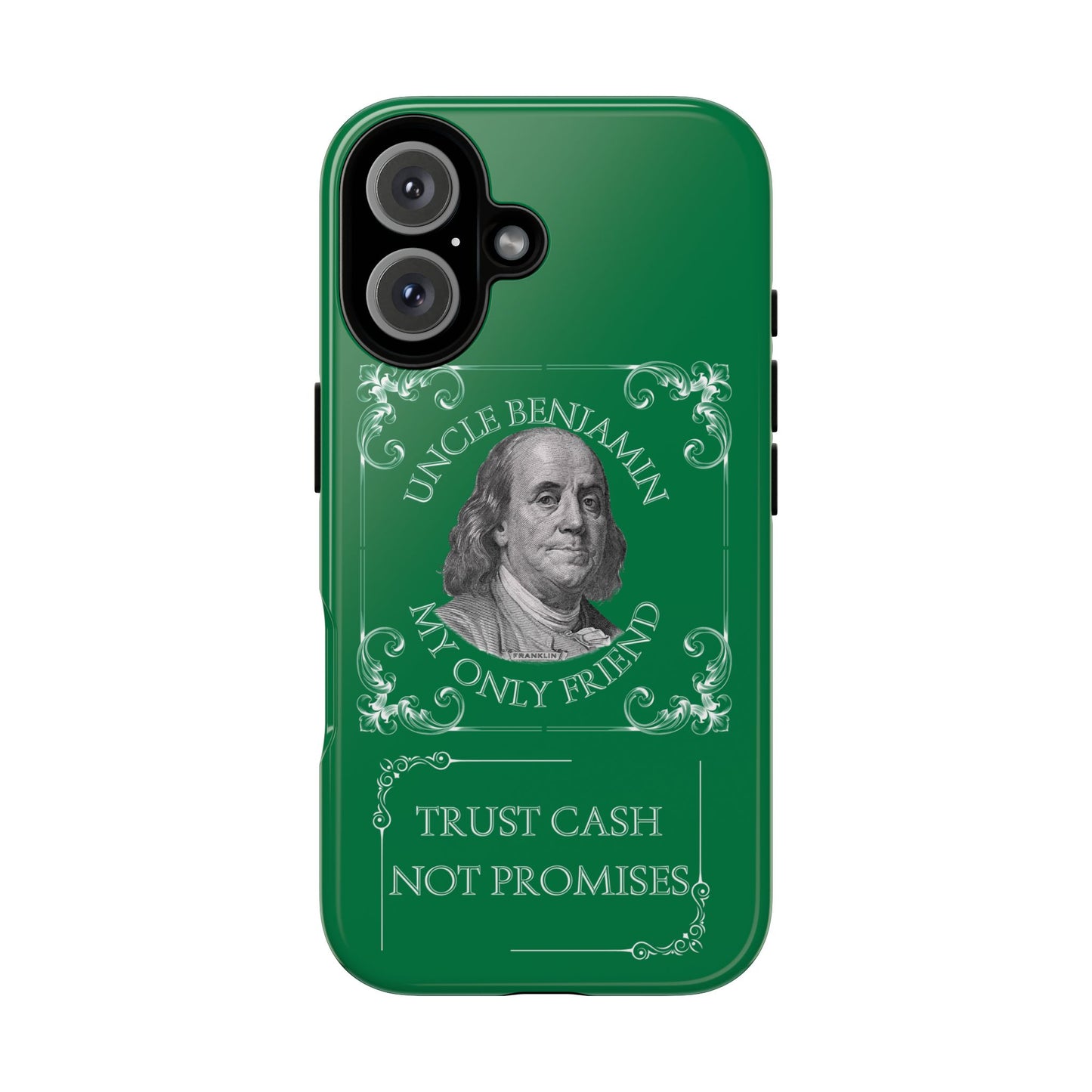 Uncle Benjamin Cash -Themed Phone Case | Tough Cases for Money Lovers.