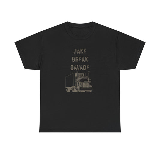 Jake Break Savage | Trucker Graphic Tee