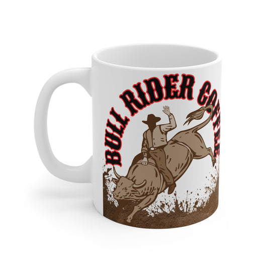 Bull Rider Coffee Mug, Drink bull rider strong coffee.